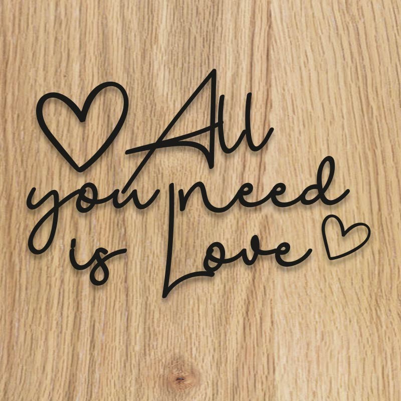 All you need is love